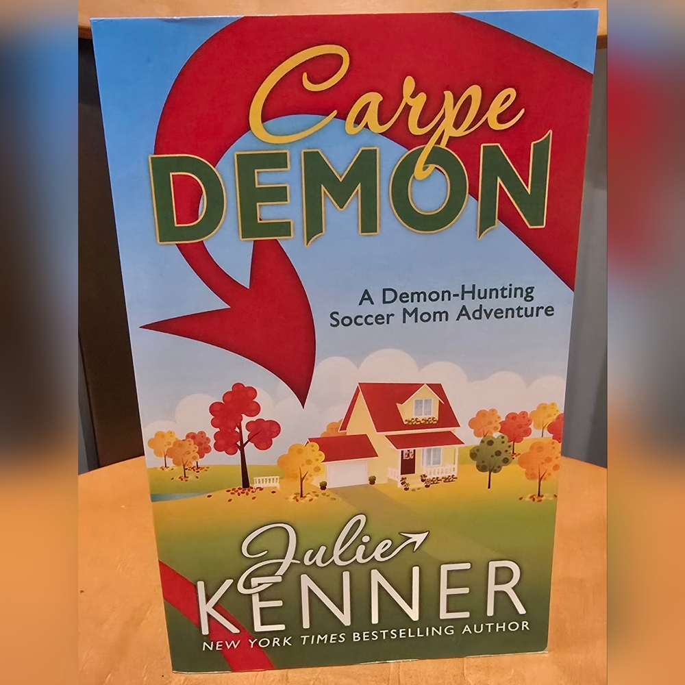 Signed Paperback Carpe Demon By Julie Kenner